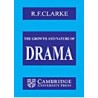 کتاب دست دوم the growth and nature of drama by r.f.clarke