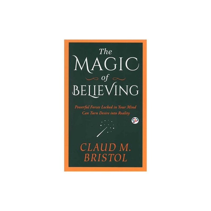 کتاب دست دوم magic of beleving Claude M. Bristol