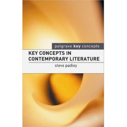 کتاب key concepts in contemporary literature از steve padley