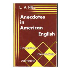 کتاب l.a.hill anecdotes in american english