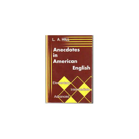 کتاب l.a.hill anecdotes in american english