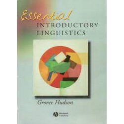 ESSENTIAL INTRODUCTORY LINGUISTICS / Grover Hudson