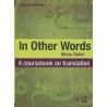 کتاب In Other Words Mona Baker A Coursebook On translation