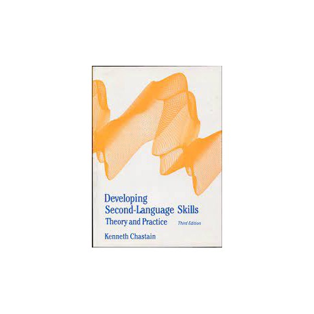 کتاب  Developing Second Language Skills Theory and Practice Kenneth Chastain