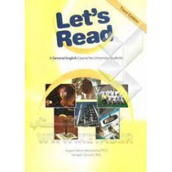 Let is Read :A General English Course for University Students / Rahim Moosavinia