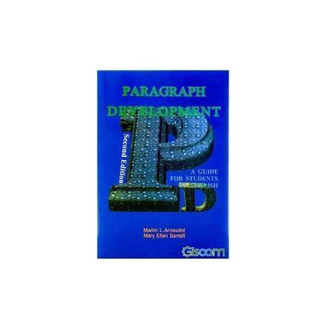 کتاب PARAGRAPH DEVELOPMENT A GUIDE FOR STUDENTS OF ENGLISH Martin L Arnaudet Mary Ellen Barrett