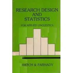 Research Design and Statistics for applied linguistics – Hatch & Farhady