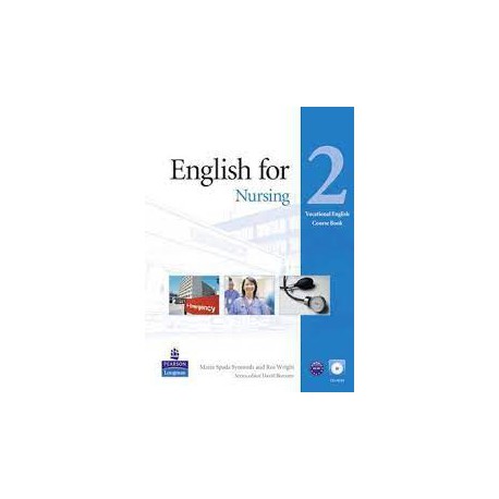 کتاب English For Nursing 2 از Maria Spada Symonds & Ros Wright